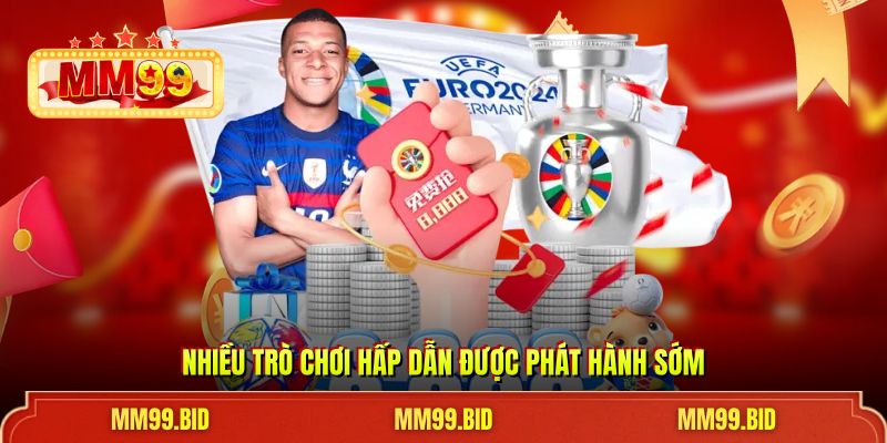 Nhiều trò chơi hấp dẫn được phát hành sớm